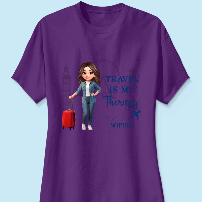 Man Woman Travel Is My Therapy - Personalized Shirt - Gift for Travelers - Image 35