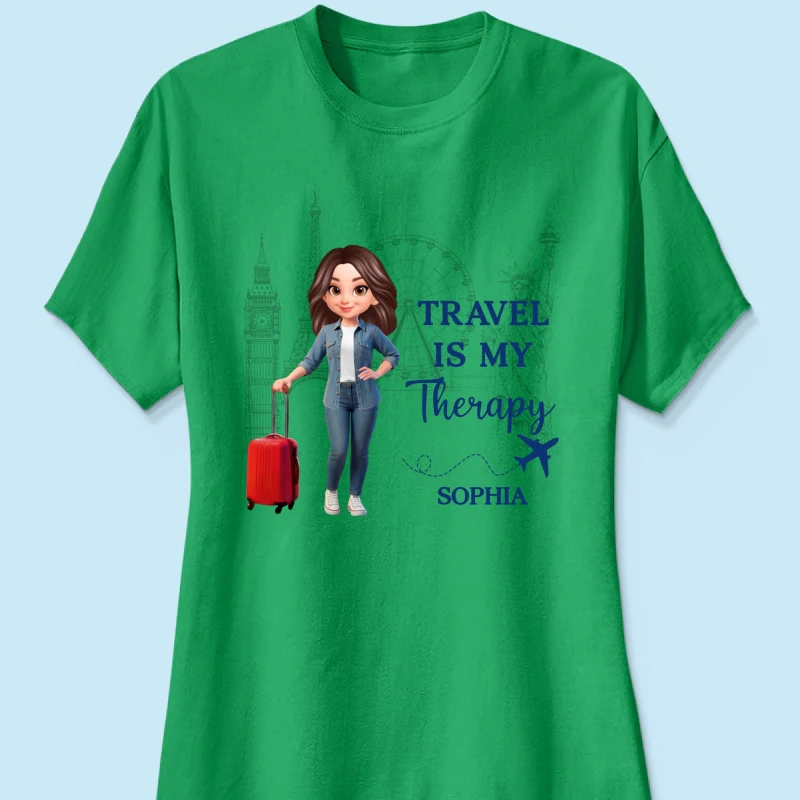Man Woman Travel Is My Therapy - Personalized Shirt - Gift for Travelers - Image 45