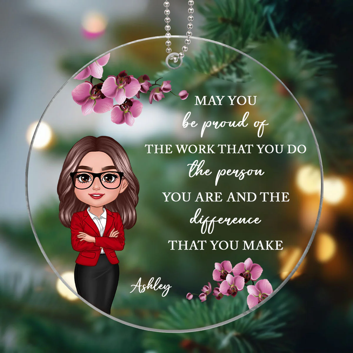 May You Be Proud Of The Work You Do Personalized Acrylic Ornament, Gift For Coworkers, Boss, Teachers, Nurses, Doctors, EMS, Healthcare Worker - Image 4
