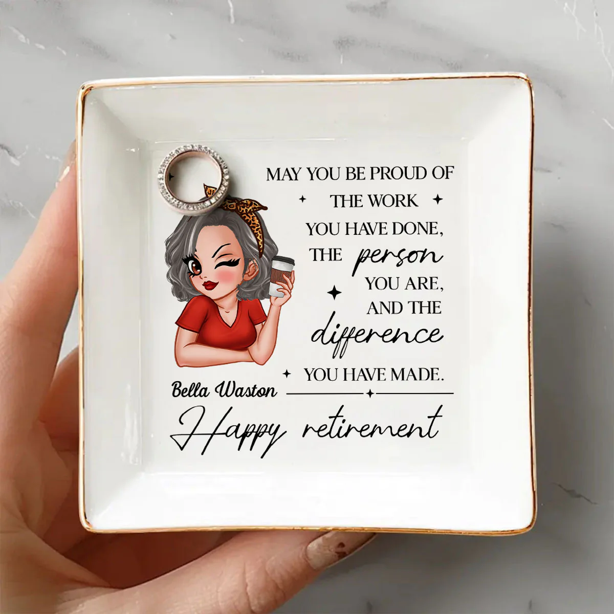 May You Be Proud of the Work You Have Done Personalized Jewelry Dish, Retirement Appreciation Gift for Mom Boss Co-workers, Friends, Wife, Sister - Image 2