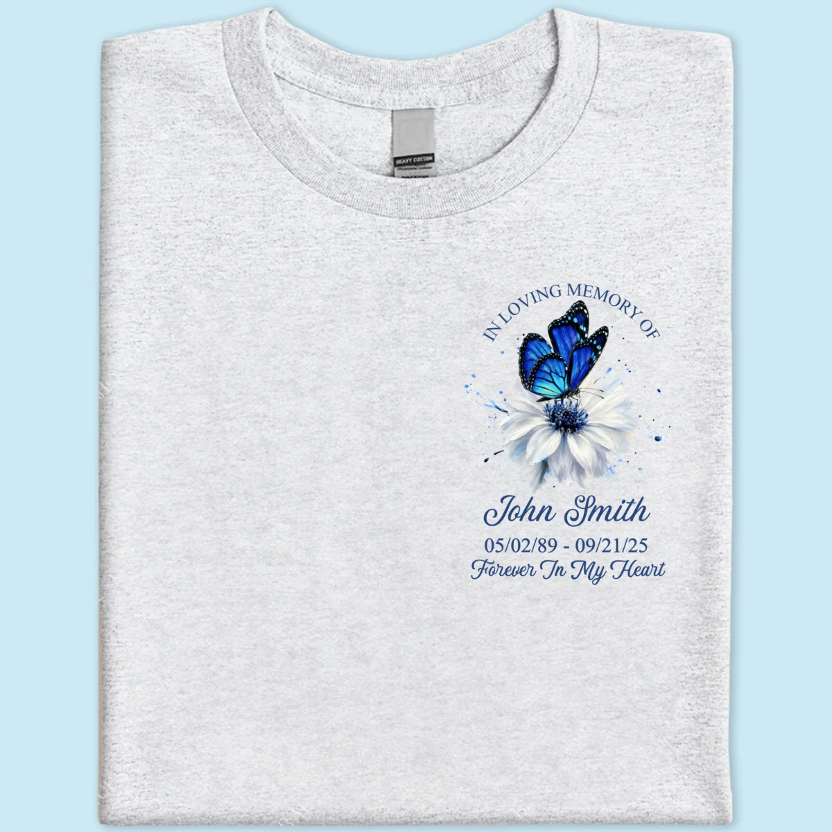 Memorial Butterfly Forever In My Heart - Personalized Shirt - Remembrance Gift - Image 14