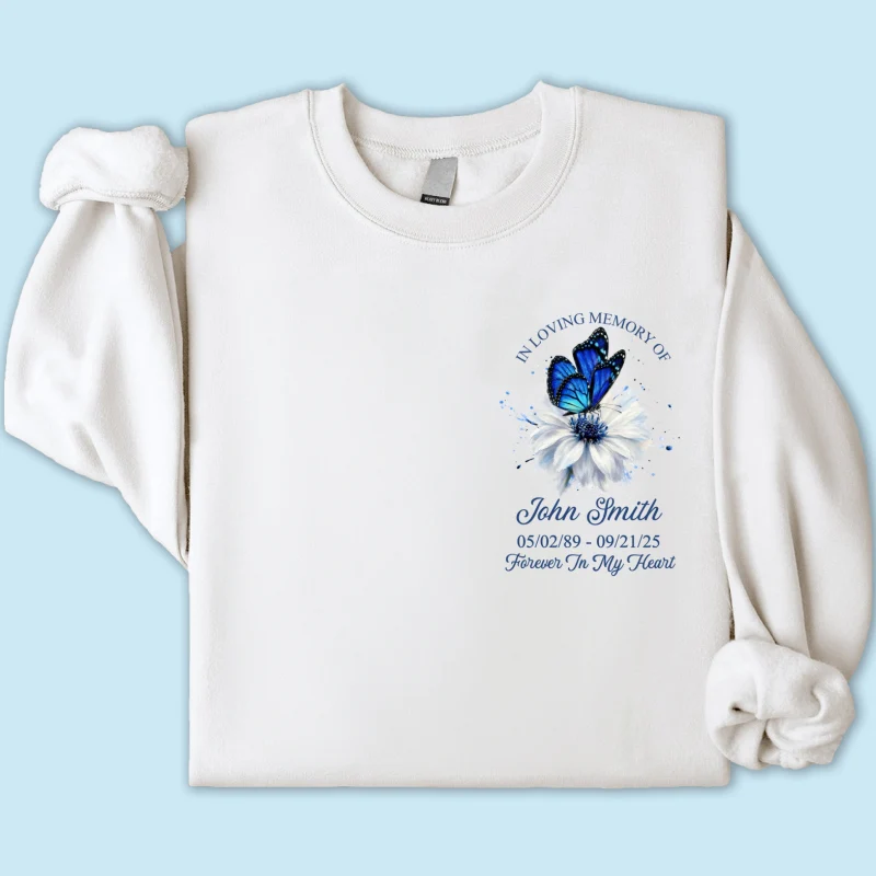 Memorial Butterfly Forever In My Heart - Personalized Shirt - Remembrance Gift - Image 24