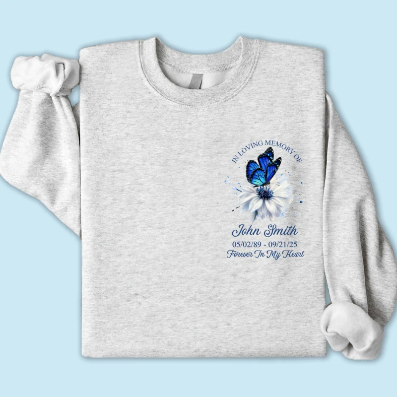 Memorial Butterfly Forever In My Heart - Personalized Shirt - Remembrance Gift - Image 25
