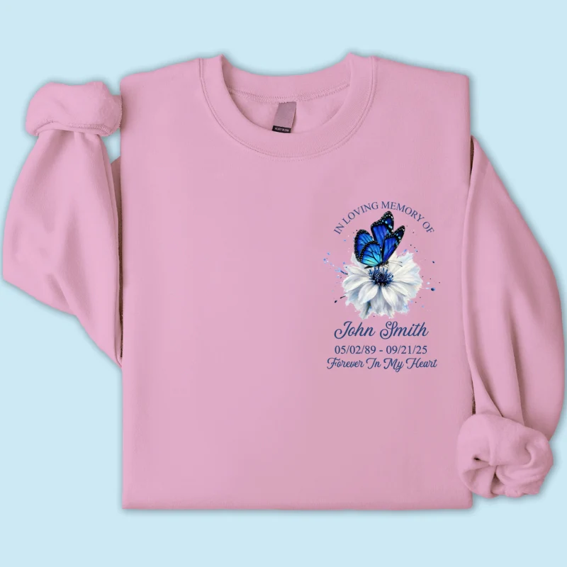 Memorial Butterfly Forever In My Heart - Personalized Shirt - Remembrance Gift - Image 26