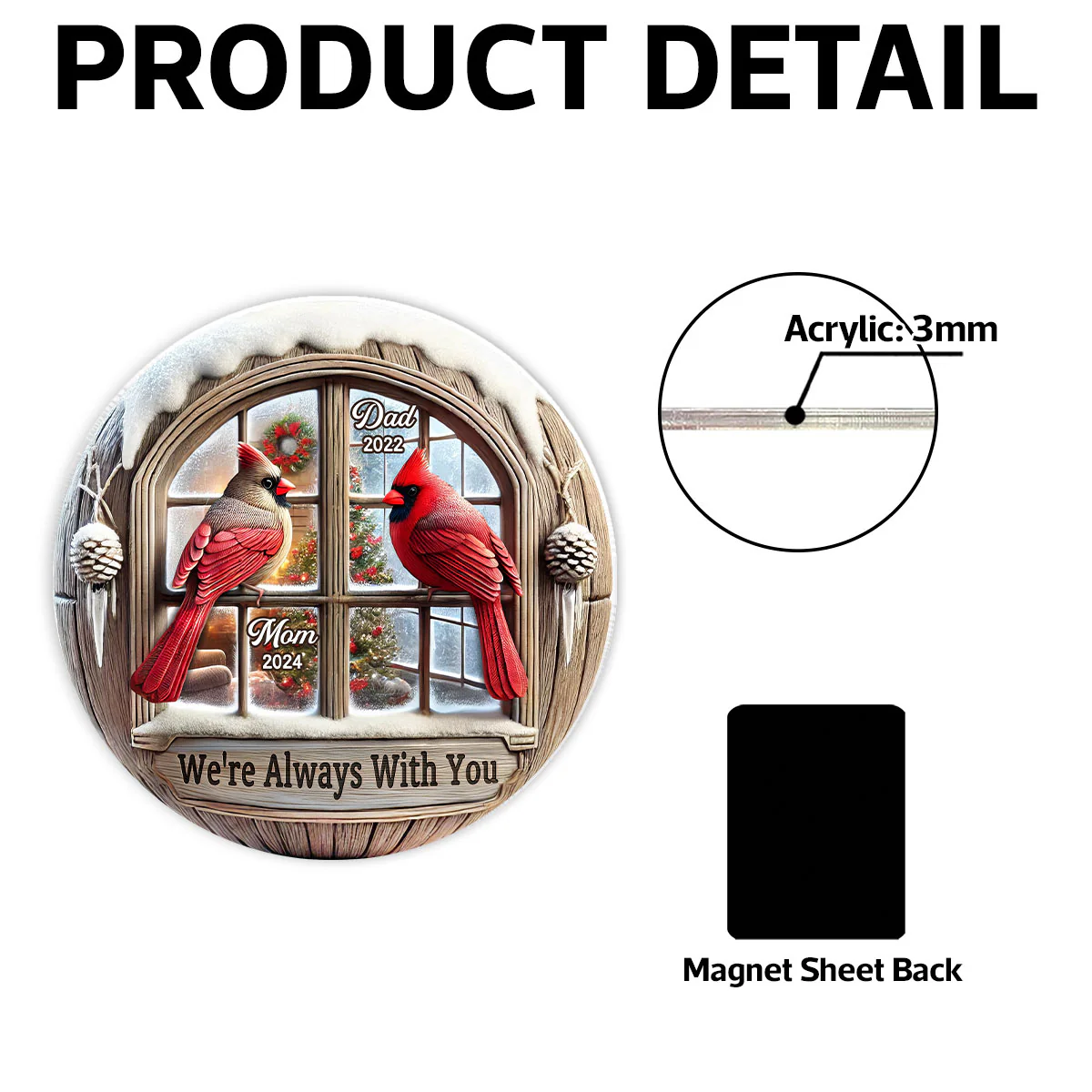 Memorial Cardinal Outside Window Remembrance Keepsake Sympathy Gift Personalized Acrylic Fridge Magnet - Image 6