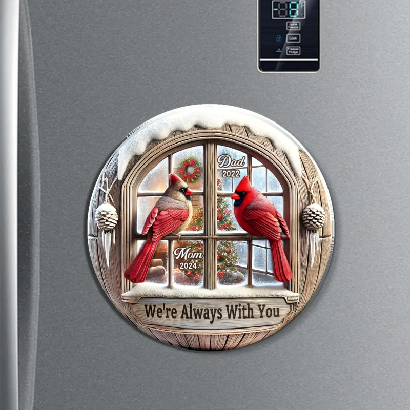 Memorial Cardinal Outside Window Remembrance Keepsake Sympathy Gift Personalized Acrylic Fridge Magnet - Image 7