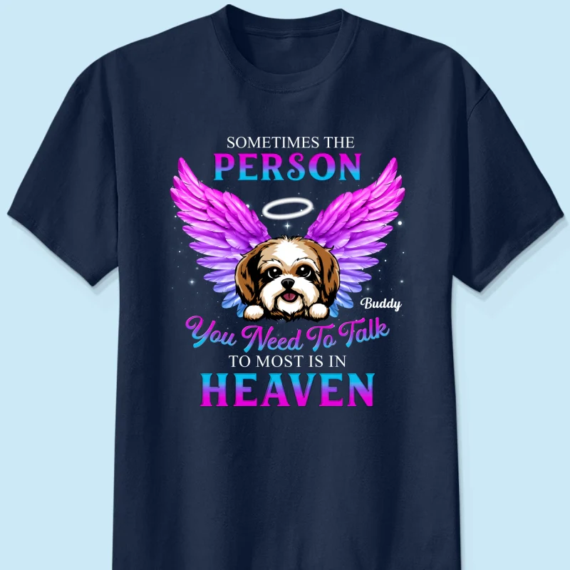 Memorial Dog You Need To Talk Personlized Shirt - Image 8