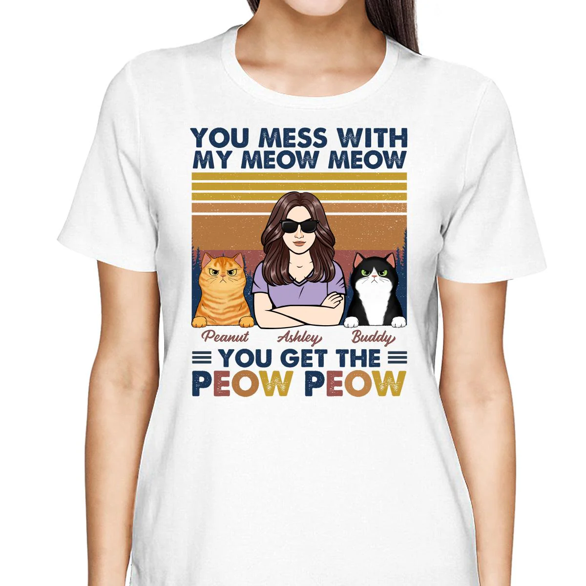 Mess With Meow Meow Get The Peow Peow Cat Mom Cat Dad Personalized Shirt - Image 2