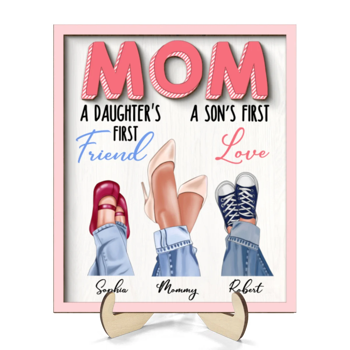 Mom A Daughter First Friend A Son First Love Personalized 2-Layer Wooden Plaque - Image 8