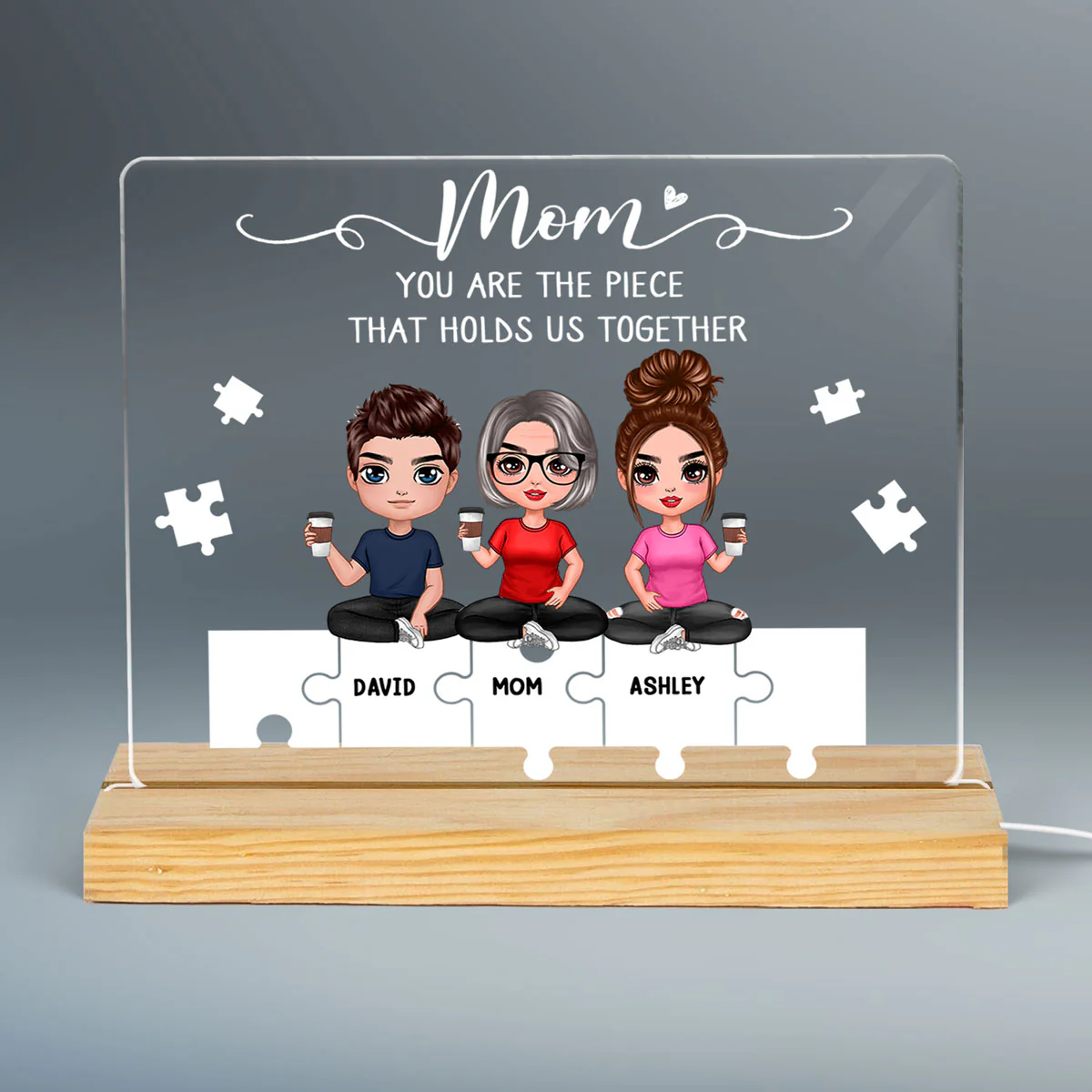 Mom Is The Piece That Holds Us Together Personalized Horizontal Rectangle Plaque LED Night Light - Image 2