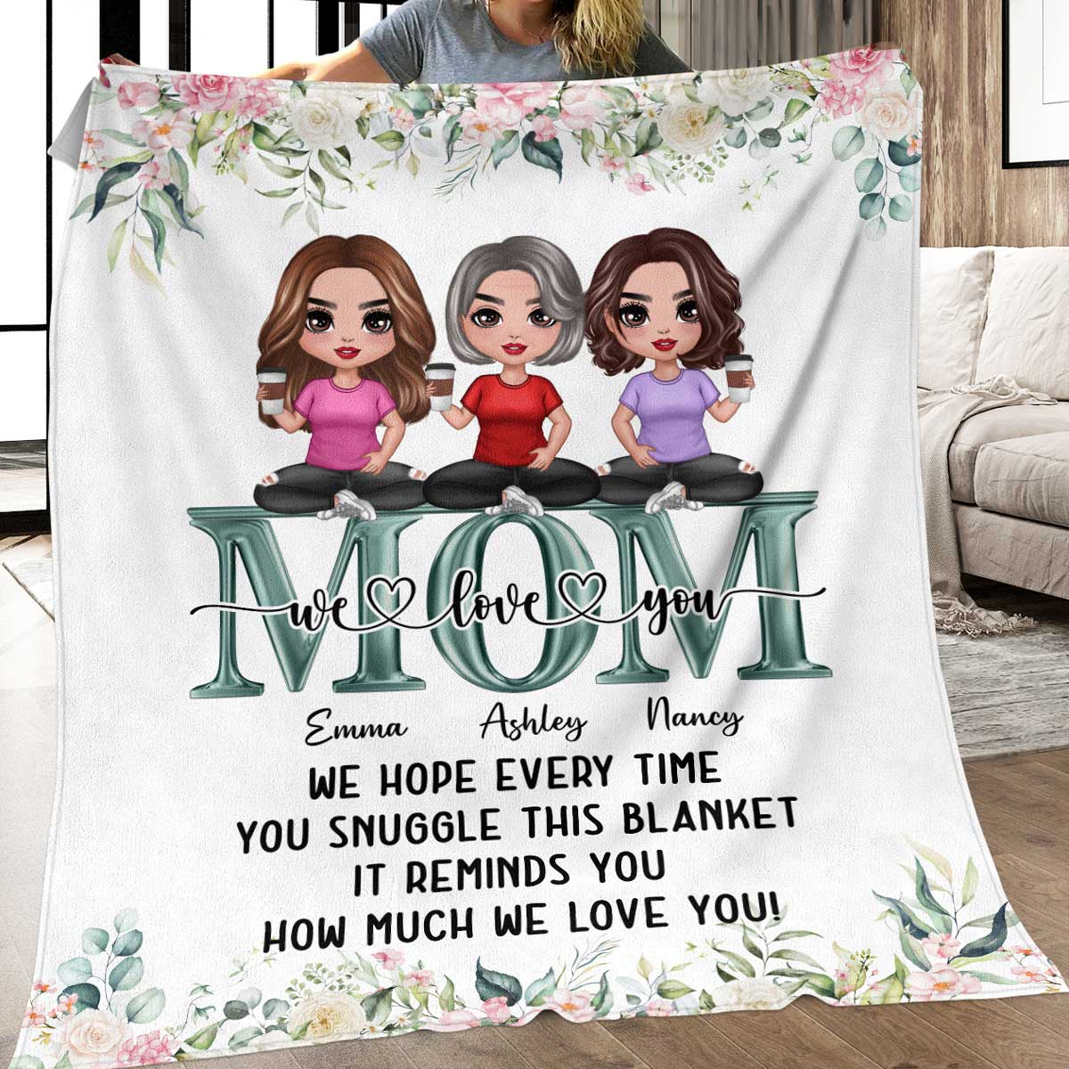 Mom We Love You Doll Mother & Children Snuggle This Blanket Personalized Fleece Blanket - Image 5