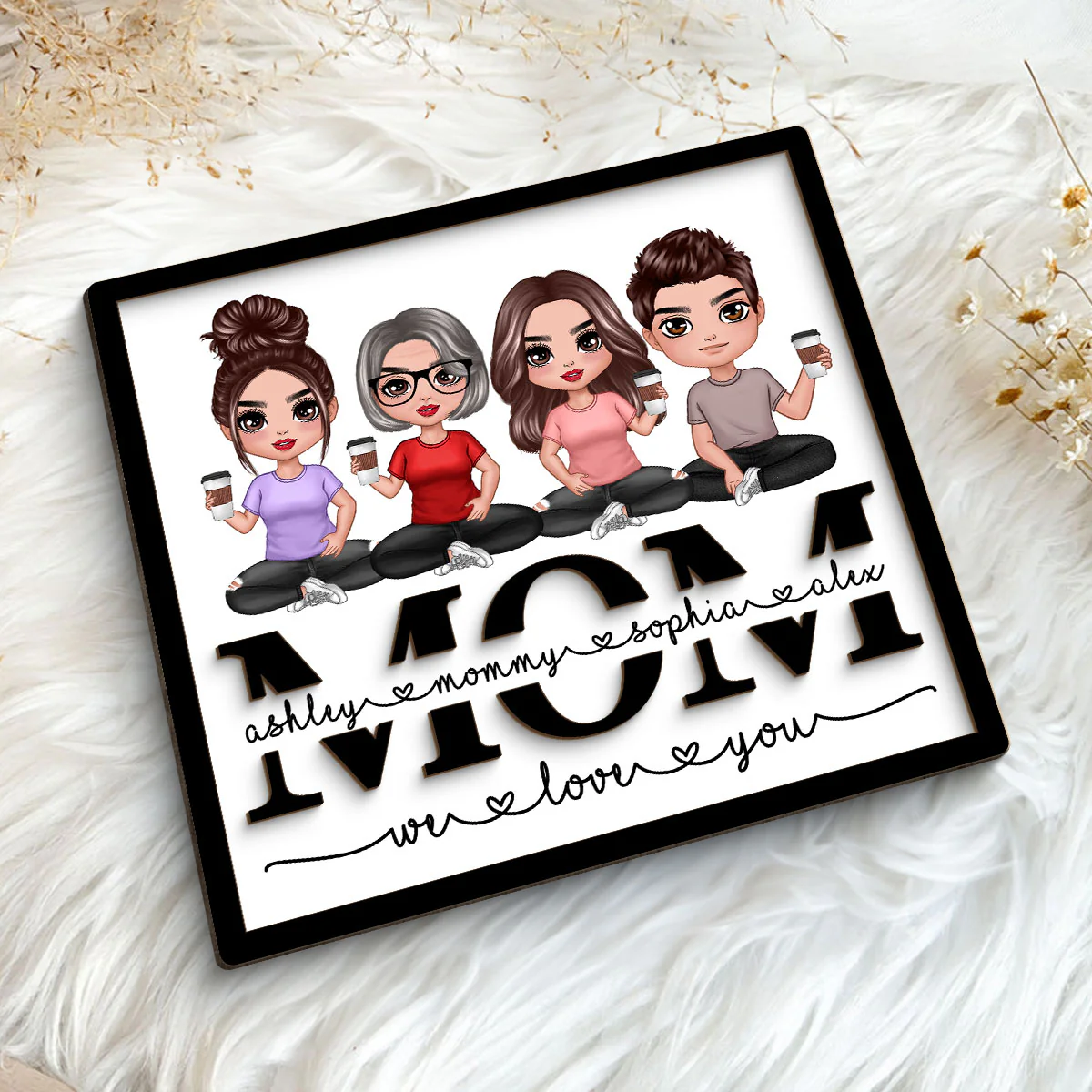 Mom We Love You Doll Sitting On Text Personalized 2-layer Wooden Plaque, Gift For Mom - Image 5