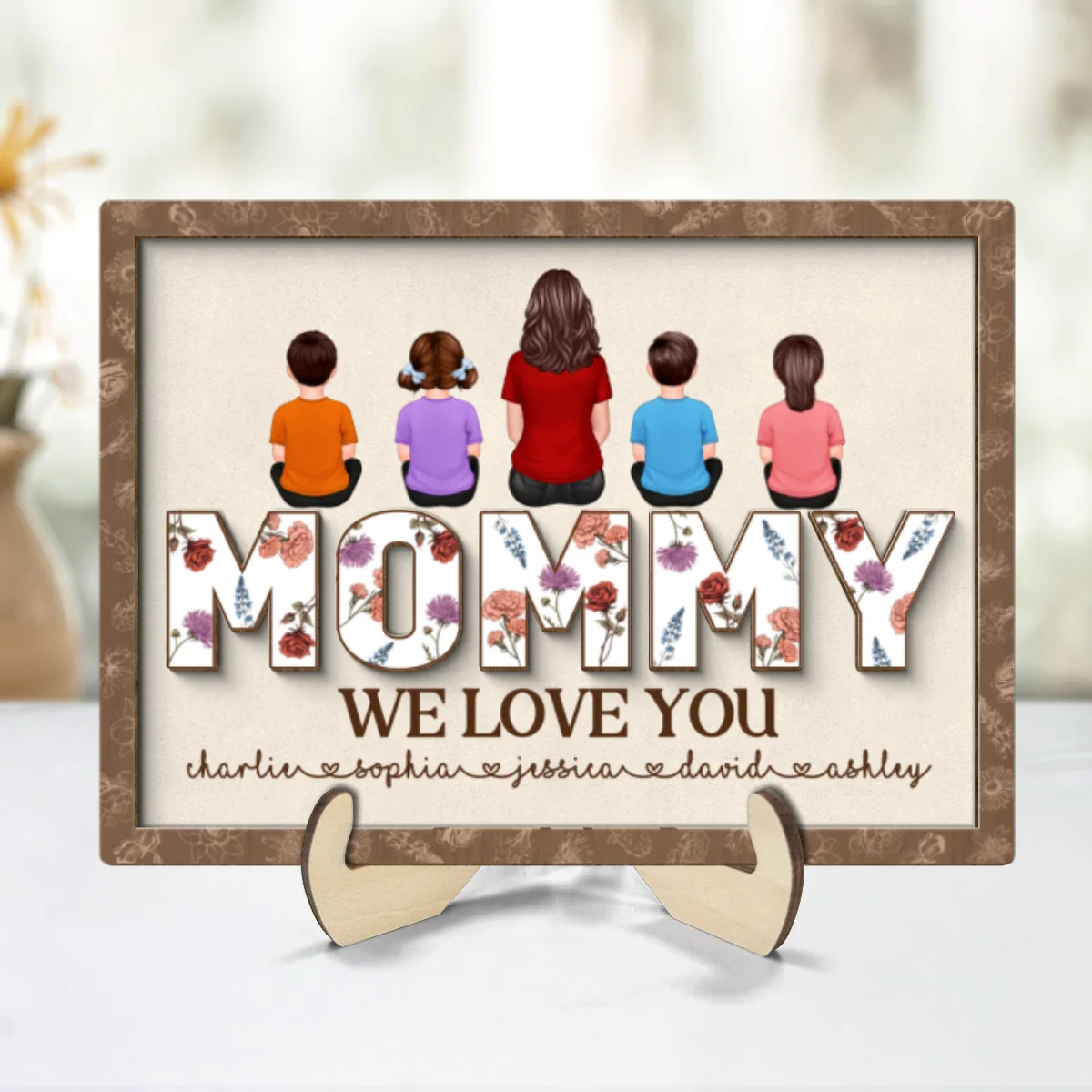 Mom We Love You, Mother & Kids Sitting, Custom 2-Layer Wooden Plaque, Birth Month Flower, Gift For Mom - Image 8