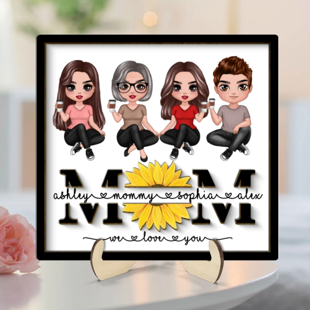 Mom We Love You Sunflower Sitting On Text Personalized 2-layer Wooden Plaque, Gift For Mom - Image 8
