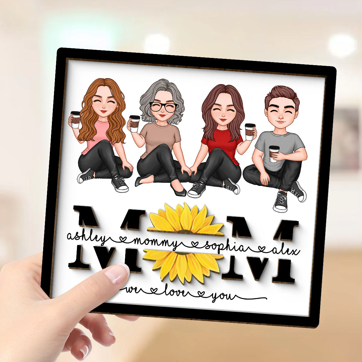 Mom We Love You Sunflower Vector Sitting On Text Personalized 2-layer Wooden Plaque, Gift For Mom - Image 4