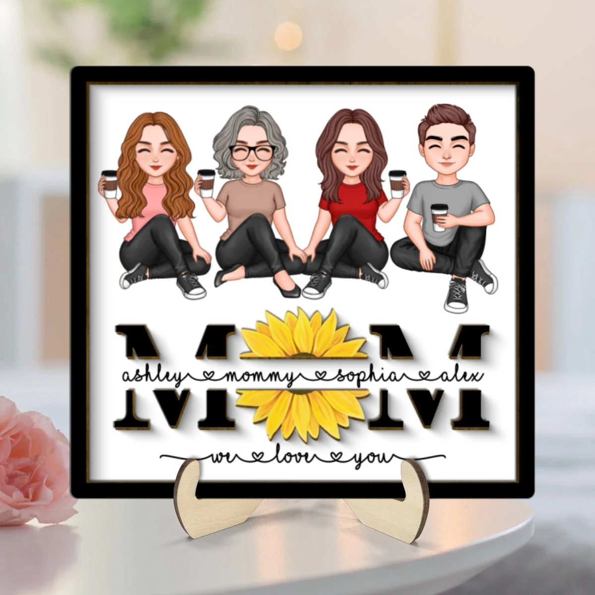 Mom We Love You Sunflower Vector Sitting On Text Personalized 2-layer Wooden Plaque, Gift For Mom - Image 8
