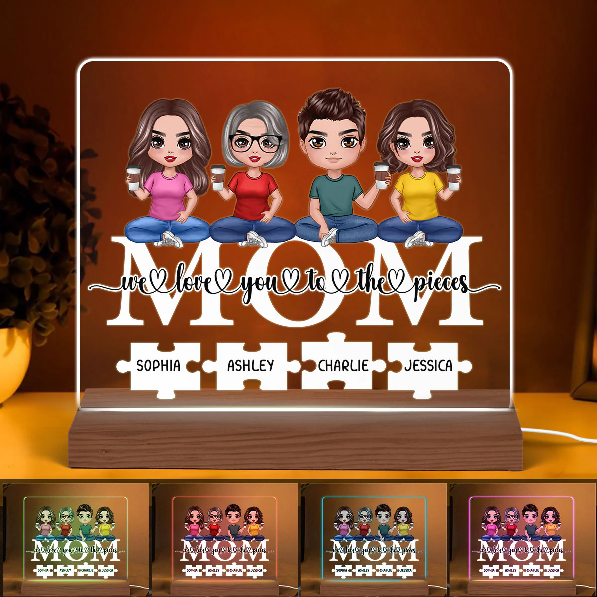 Mom We Love You To Pieces Personalized Acrylic Custom Shape LED Night Light