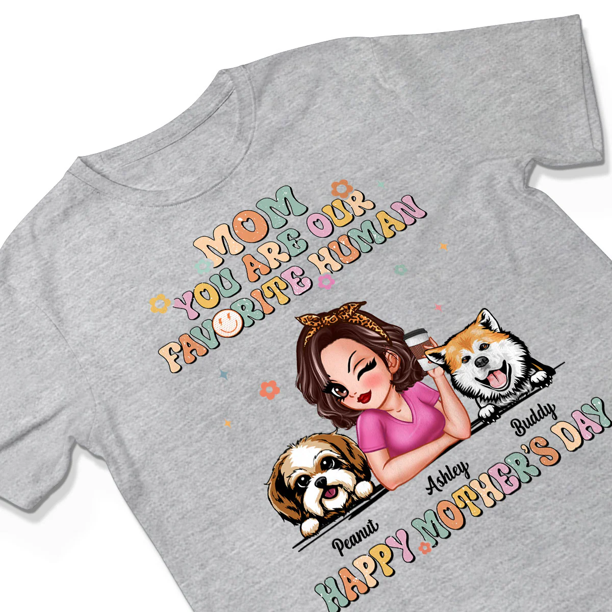 Mom You Are My Favorite Human Vintage Style Gift For Dog Mom Personalized Shirt - Image 3