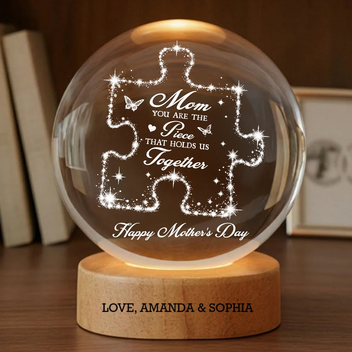 Mom You Are The Piece Holds Us Together - Personalized Crystal Ball LED Night Light - Mother's Day Gift For Mom, Wife - Image 10