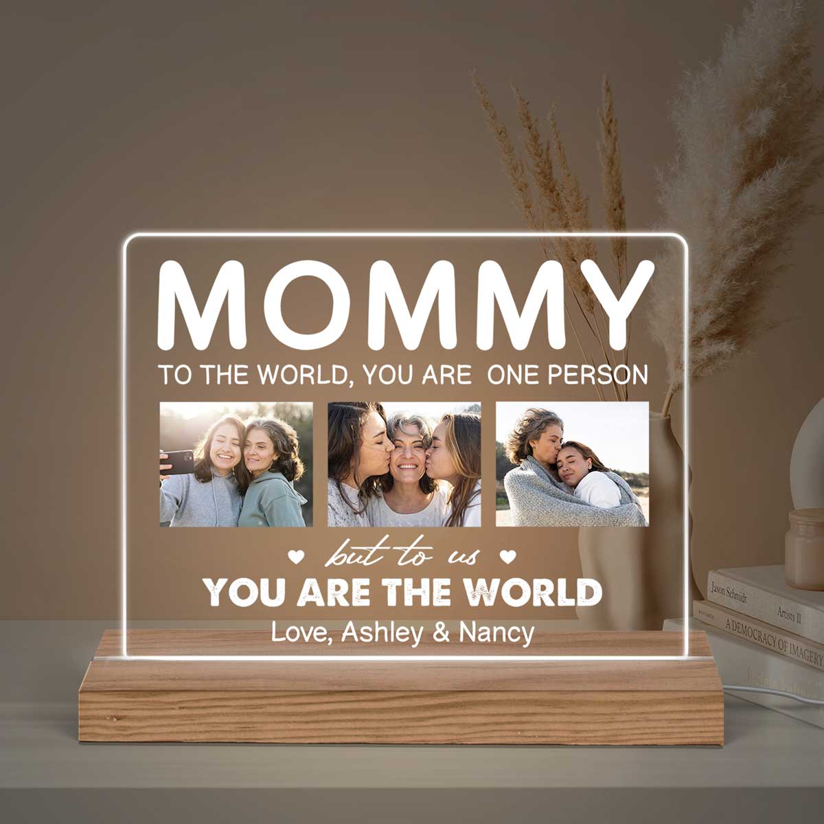 Mom You Are The World Multiple Photo Personalized Horizontal Rectangle Acrylic Plaque With LED Night Light - Image 3