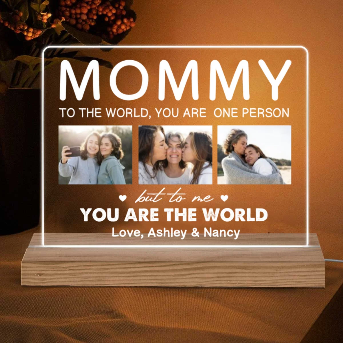 Mom You Are The World Multiple Photo Personalized Horizontal Rectangle Acrylic Plaque With LED Night Light - Image 5