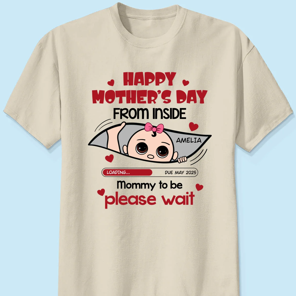 Mommy To Be Please Wait, Baby From The Inside Pregnancy Reveal Shirt, Gift For Expecting Moms - Image 12