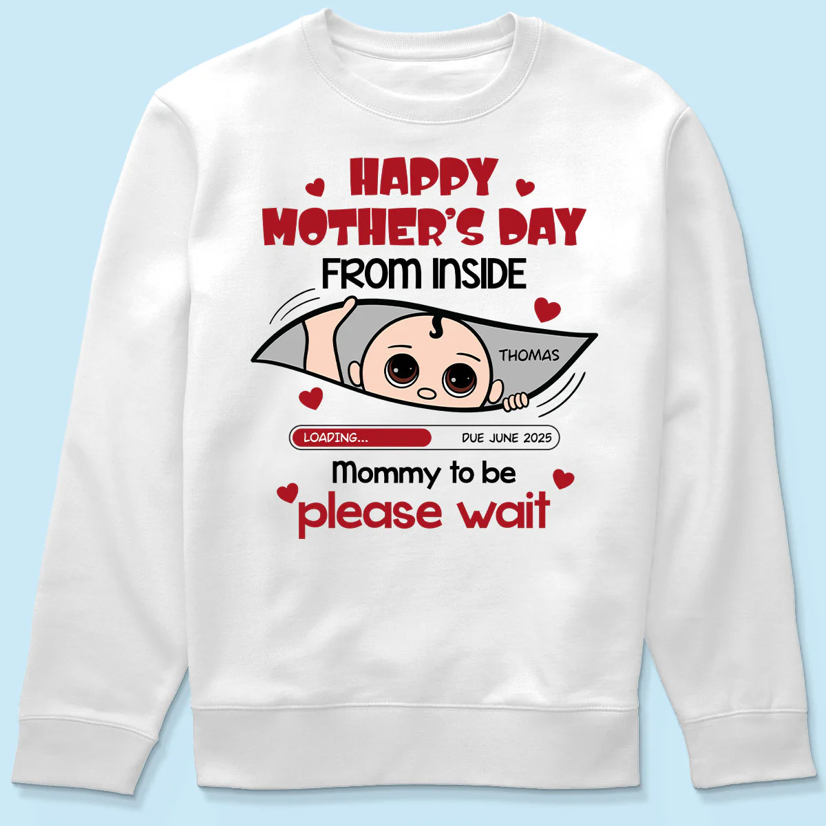 Mommy To Be Please Wait, Baby From The Inside Pregnancy Reveal Shirt, Gift For Expecting Moms - Image 8