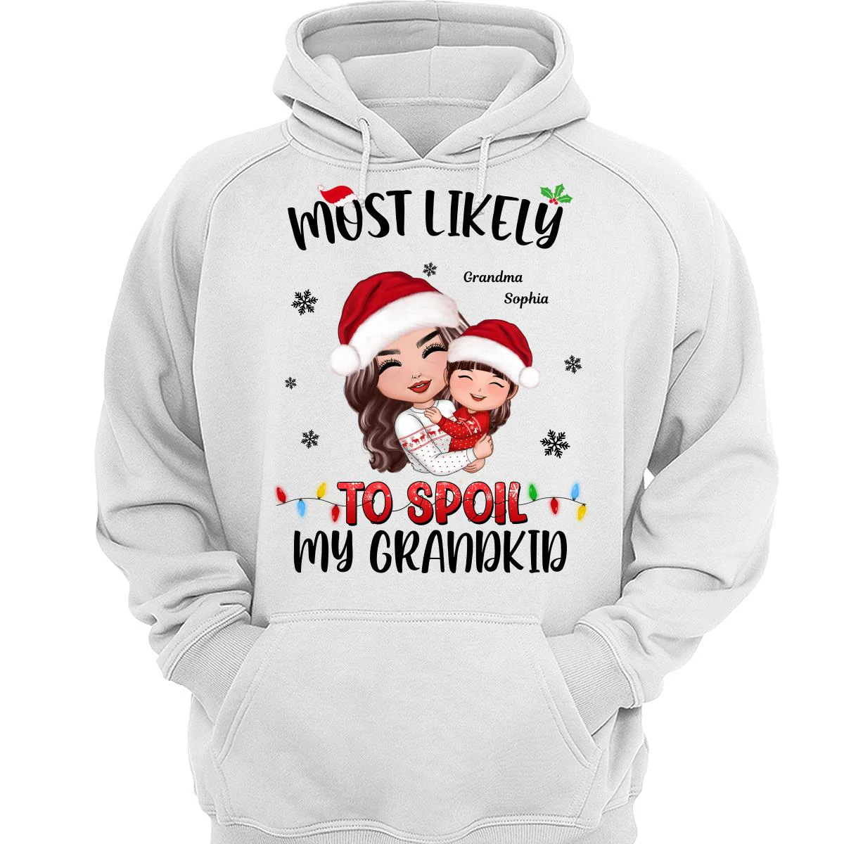 Most Likely To Spoil The Grandkids Grandma Christmas Personalized T-Shirts - Image 3