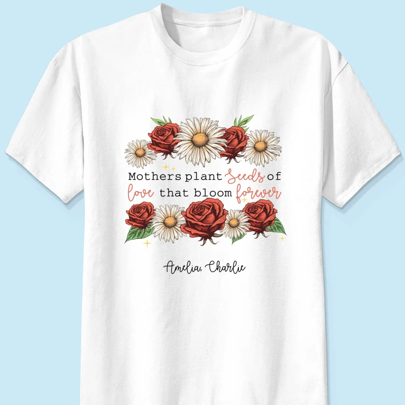 Mothers Plant Seed of Love Personalized Birth Month Shirt, Gift for Moms - Image 7