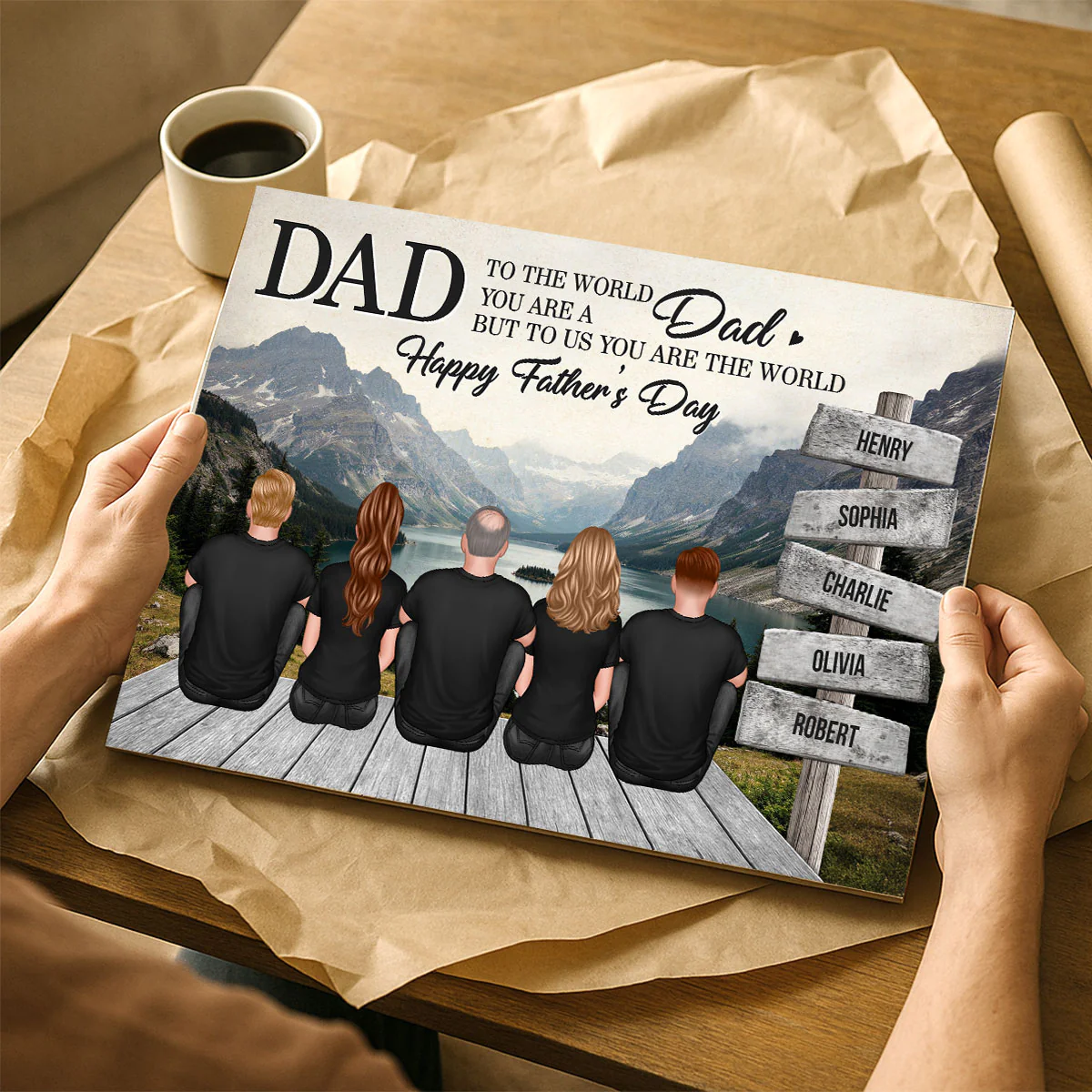 Mountain Landscape Dad You Are The World Personalized Poster, Father's Day Gift For Dad - Image 4