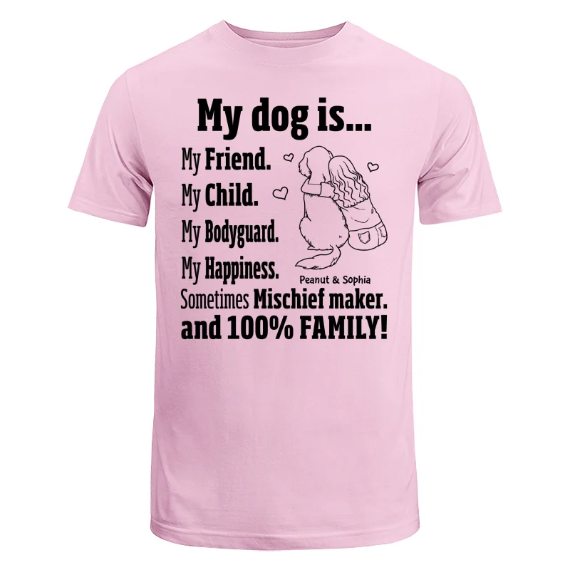 My Dog Is My Family Gift For Dog Mom Personalized Shirt - Image 7