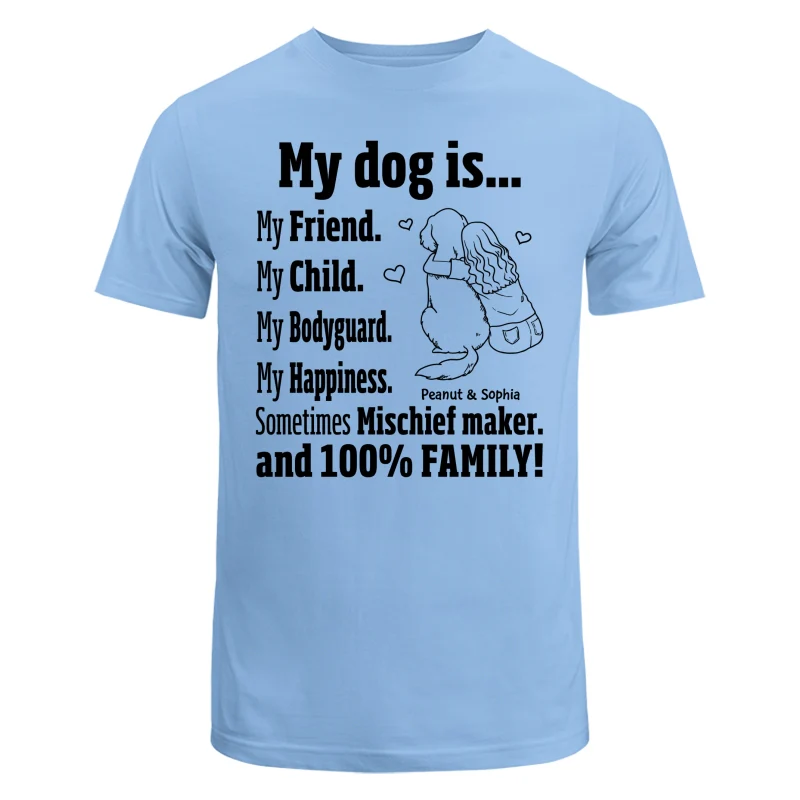 My Dog Is My Family Gift For Dog Mom Personalized Shirt - Image 8