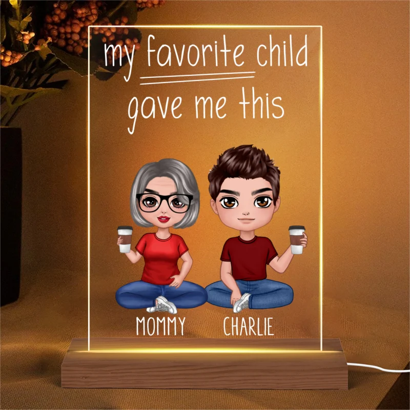 My Favorite Child Gave Me This Sitting Doll Mom And Daughters Sons Funny Personalized Rectangle Acrylic Plaque LED Night Light - Image 5