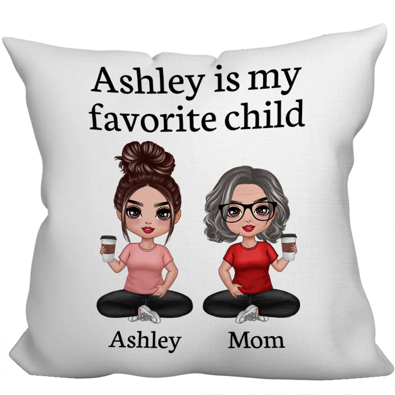 My Favorite Child Gift For Mom Dad From Daughter Son Personalized Pillow - Image 2