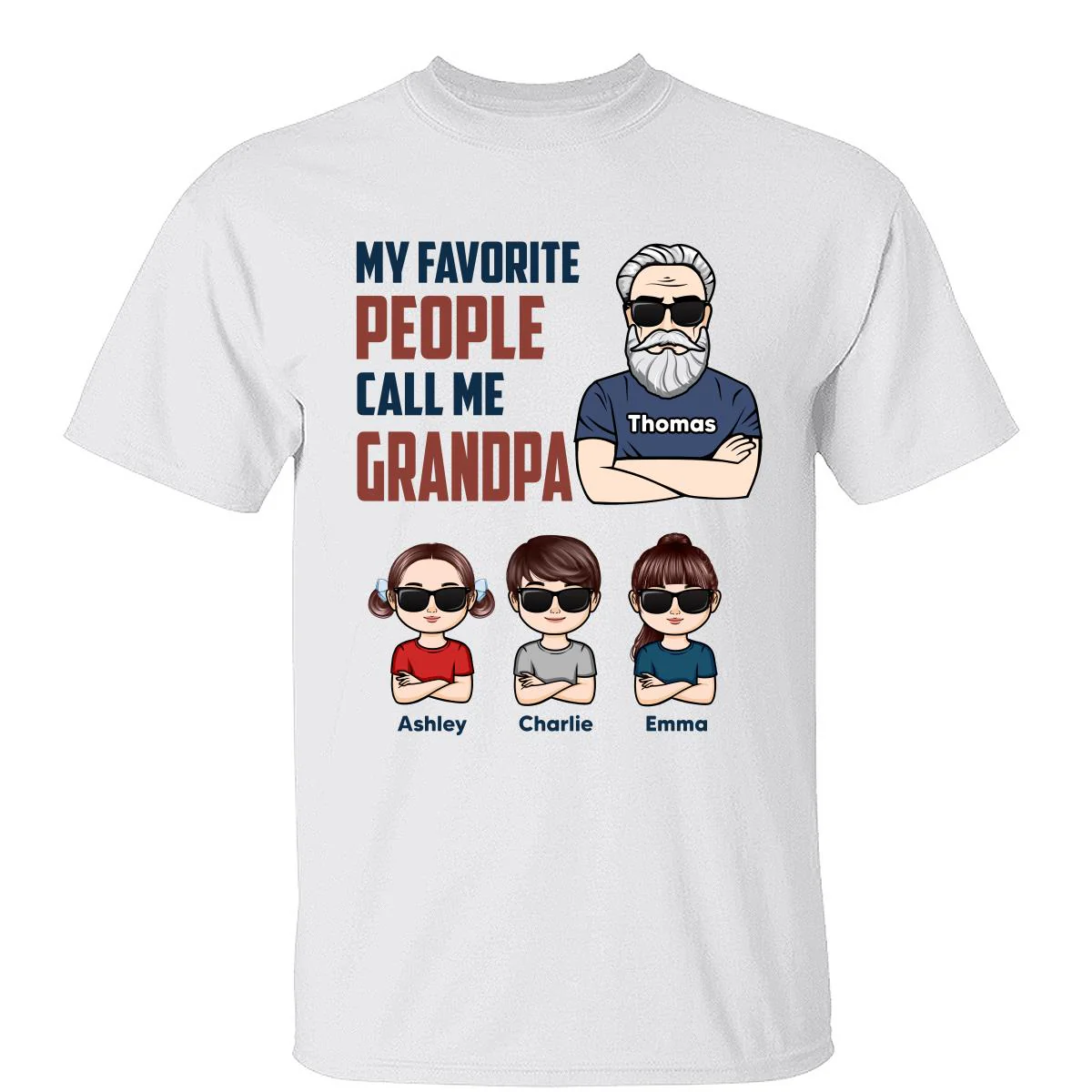 My Favorite People Call Me Dad Grandpa Man And Kids Personalized Shirt
