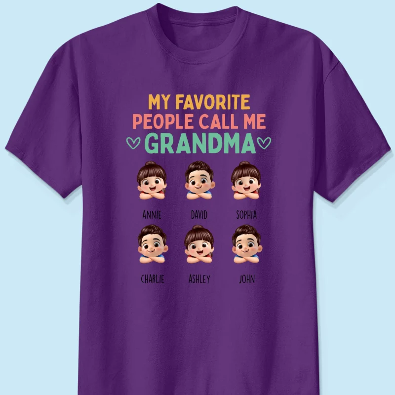 My Favorite People Call Me Grandma - Personalized Shirt - Heartfelt Mother's Day Gift for Grandma, Wife - Image 12