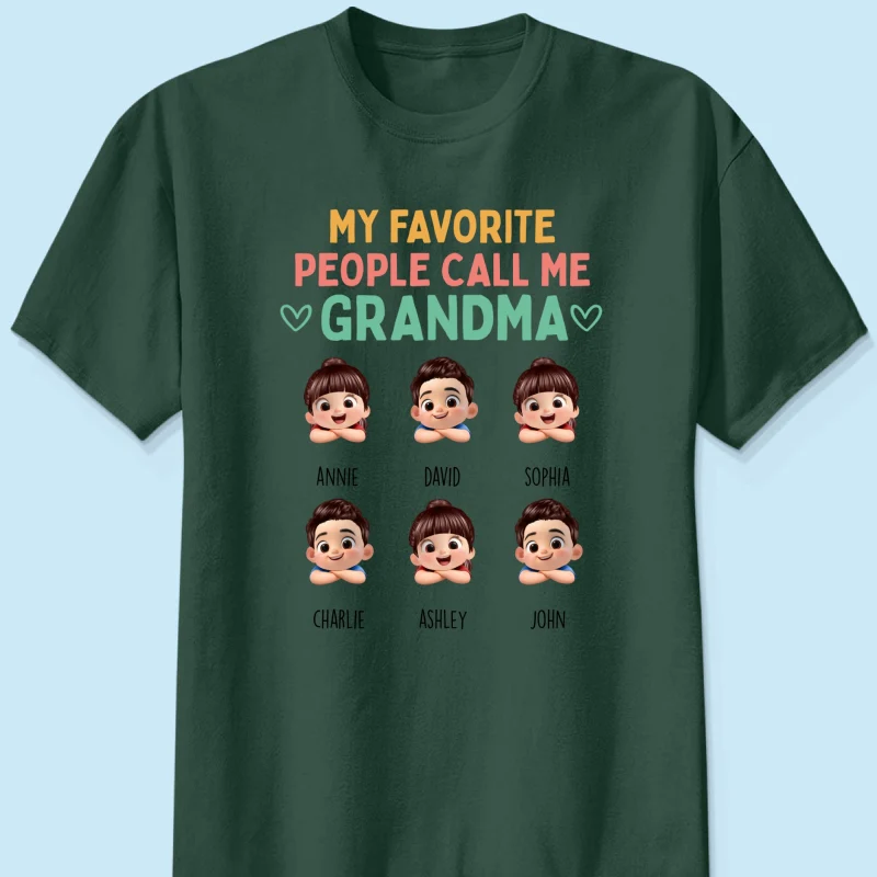 My Favorite People Call Me Grandma - Personalized Shirt - Heartfelt Mother's Day Gift for Grandma, Wife - Image 13