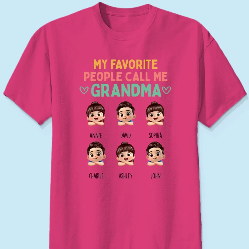 My Favorite People Call Me Grandma - Personalized Shirt - Heartfelt Mother's Day Gift for Grandma, Wife - Image 25