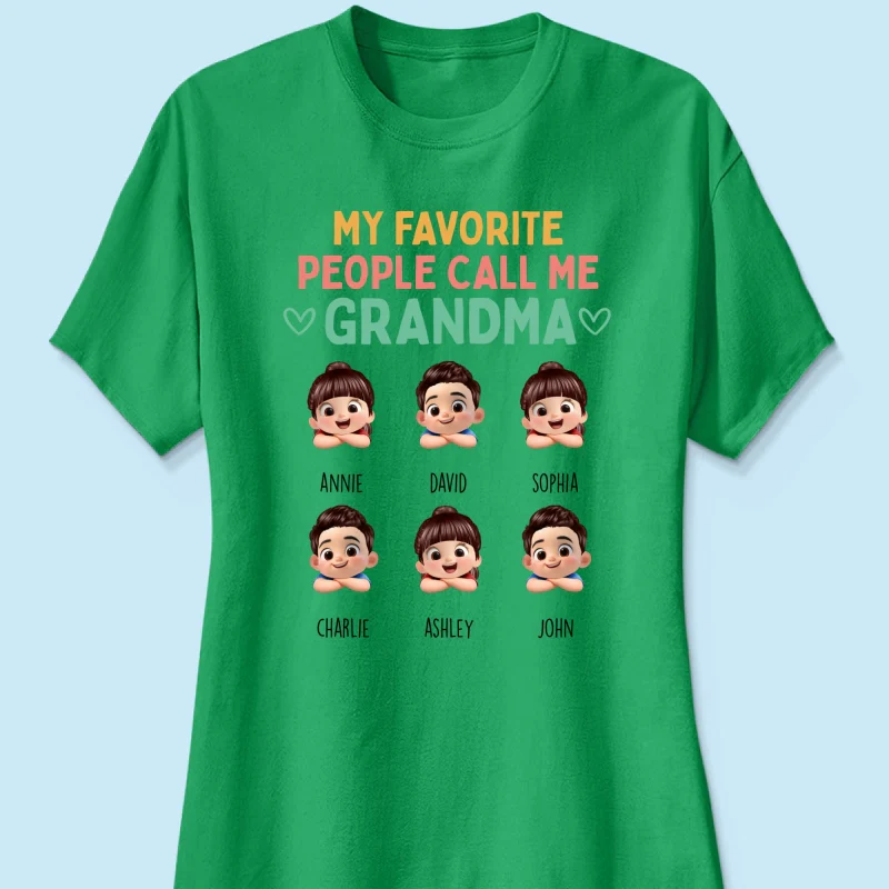 My Favorite People Call Me Grandma - Personalized Shirt - Heartfelt Mother's Day Gift for Grandma, Wife - Image 41