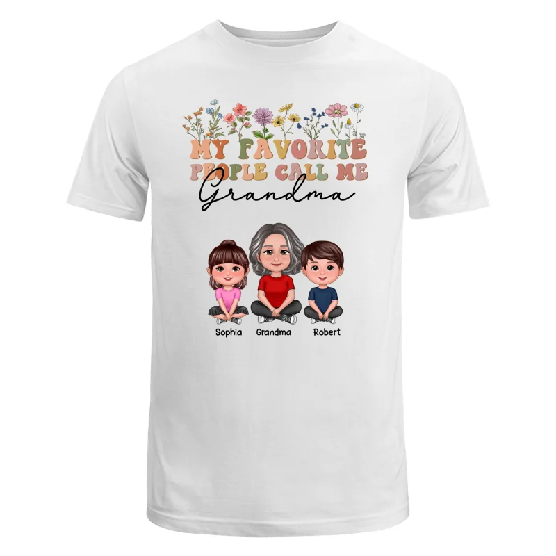 My Favorite People Call Me Mother‘s Day Gift For Grandma Mom Auntie Personalized Shirt - Image 7