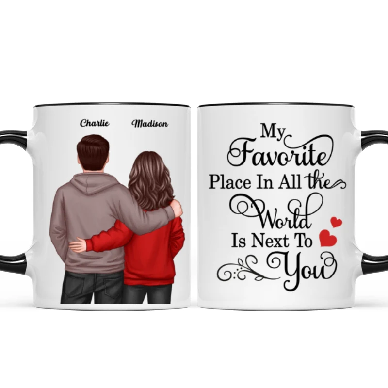 My Favorite Place In All The World Is Next To You, Couple Standing Together Personalized Mug, Gift for him, Gift for her - Image 8