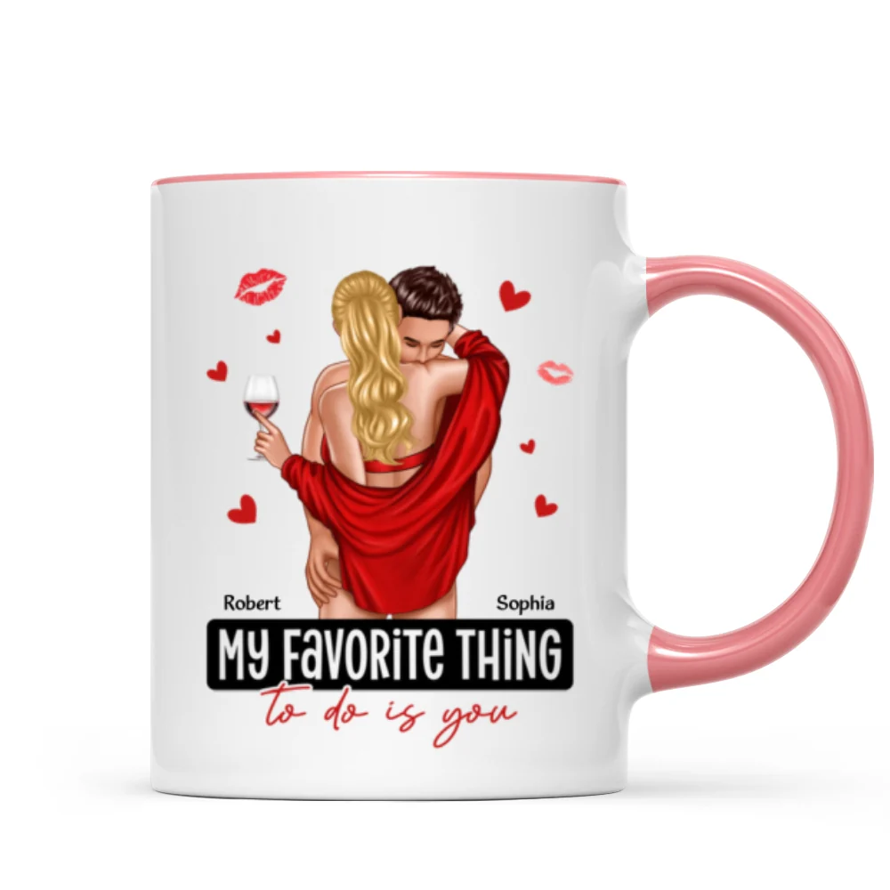 My Favorite Thing To Do Is You Couple Personalized Mug - Image 12