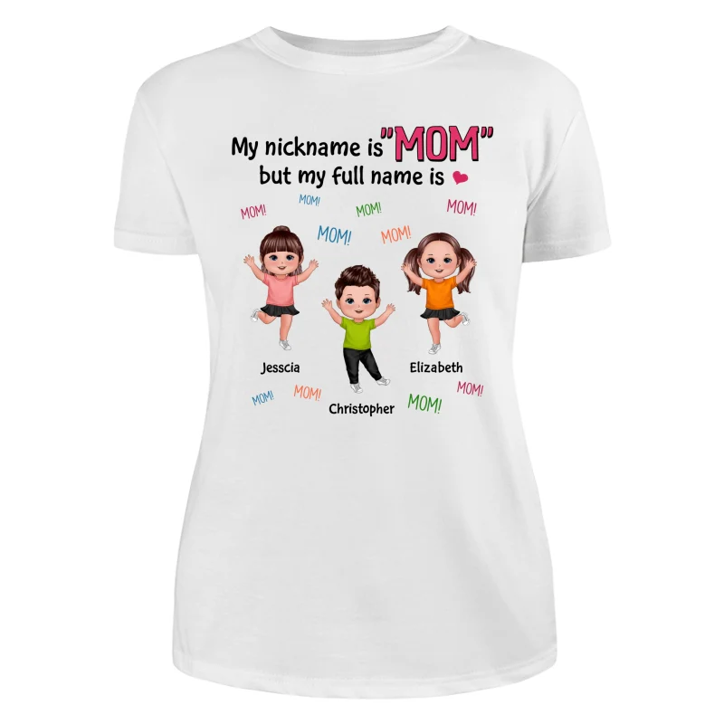 My Full Name Is Mom Mom Mom Dancing Doll Kids Personalized Shirt - Image 9