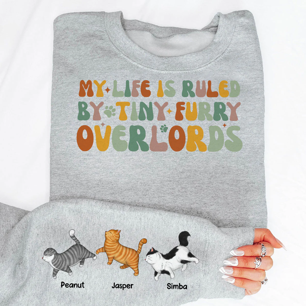 My Life Is Ruled By Tiny Furry Overlords Cat Mom Personalized Sleeve Printed Sweatshirt - Image 6