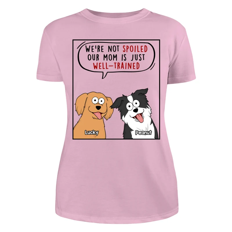 My Mom Dad Is Well Trained Funny Cartoon Dog Gift For Dog Lover Personalized Shirt - Image 11