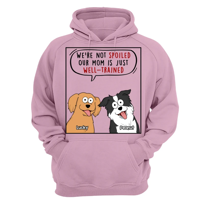 My Mom Dad Is Well Trained Funny Cartoon Dog Gift For Dog Lover Personalized Shirt - Image 15