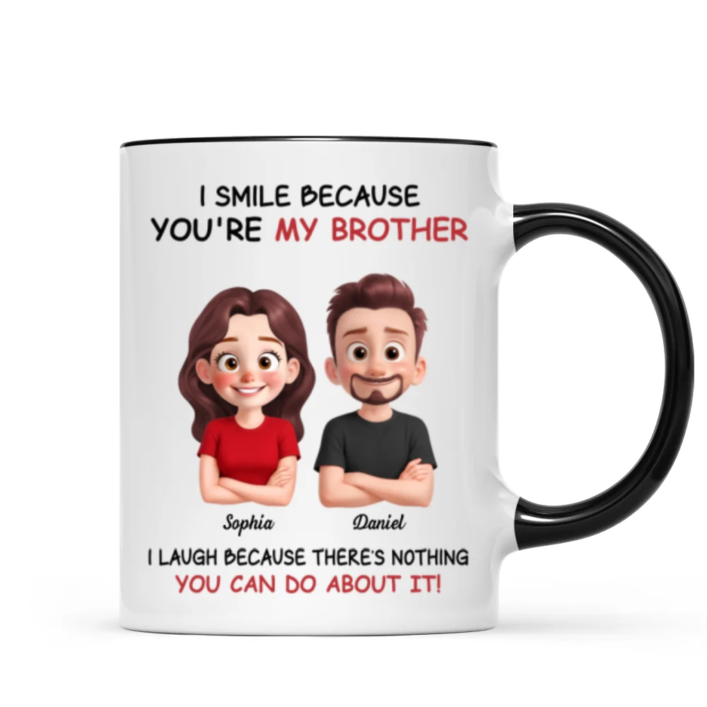 My Sister Brother Funny - Personalized Mug - Funny Gift For Sibling Brother Sister - Image 14