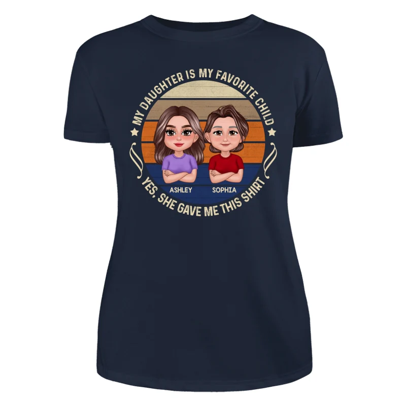 My Son Daughter Is My Favorite Child Funny Gift For Mom Personalized Shirt - Image 10