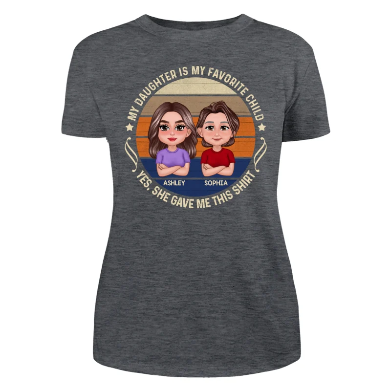 My Son Daughter Is My Favorite Child Funny Gift For Mom Personalized Shirt - Image 11