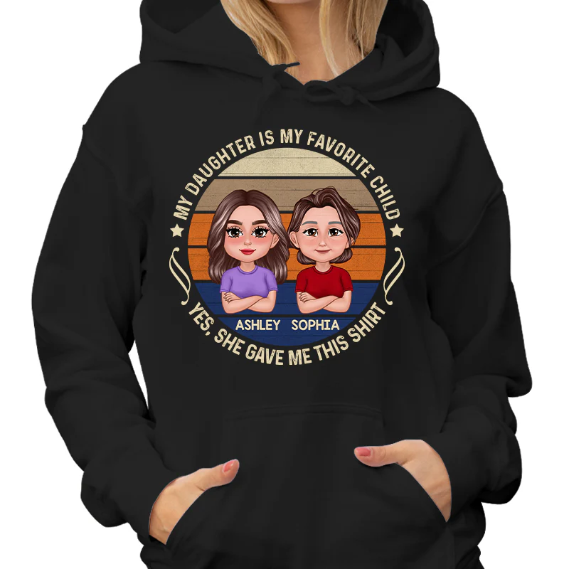 My Son Daughter Is My Favorite Child Funny Gift For Mom Personalized Shirt - Image 4